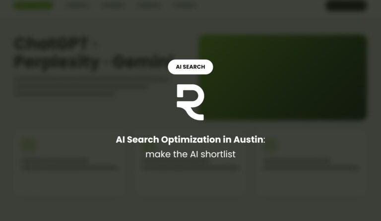 AI Search Optimization in Austin: Show Up in AI-Generated Shortlists