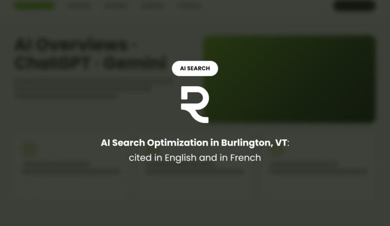 AI Search Optimization in Burlington, VT: Cited in English and in French
