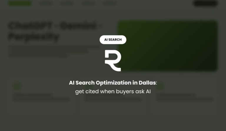 AI Search Optimization in Dallas: Get Cited When Buyers Ask AI