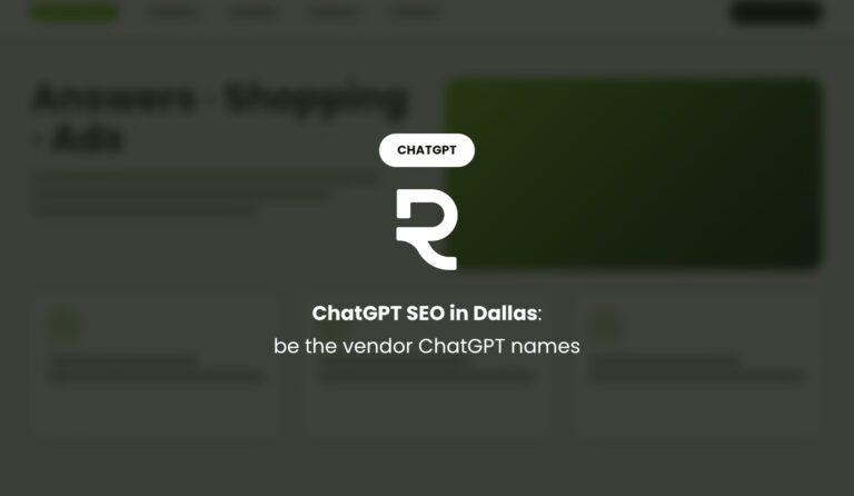 ChatGPT SEO in Dallas: Be the Vendor ChatGPT Recommends