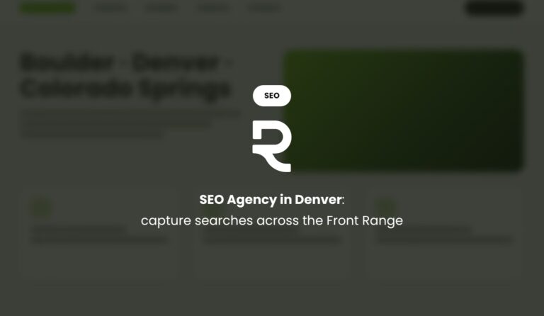 SEO Agency in Denver: Capture Searches Across the Front Range
