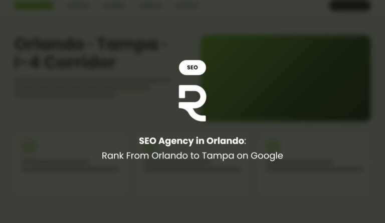 SEO Agency in Orlando: Rank From Orlando to Tampa on Google