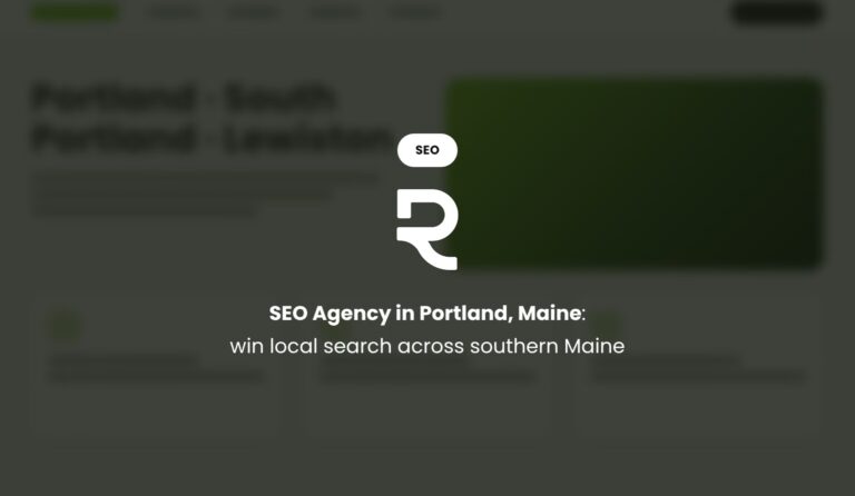 SEO Agency in Portland, Maine: Win Local Search From Portland to Lewiston