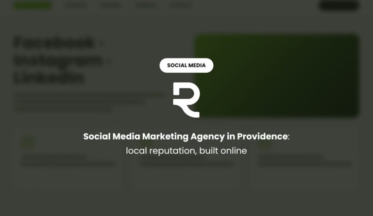Social Media Marketing Agency in Providence: Local Reputation, Built Online