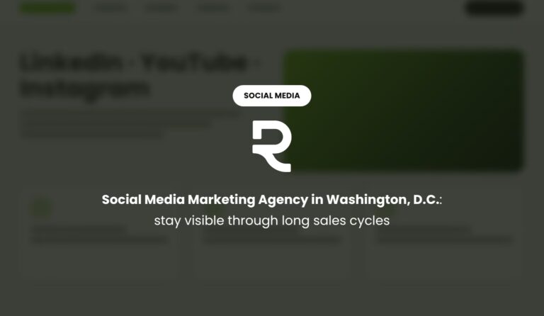 Social Media Marketing Agency in Washington, D.C.: Stay Top of Mind