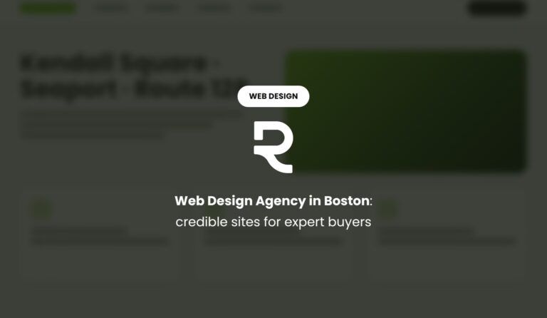 Web Design Agency in Boston: Credible Websites for Expert Buyers