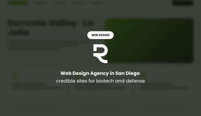 Web Design Agency in San Diego: Credible Websites for Biotech and Defense